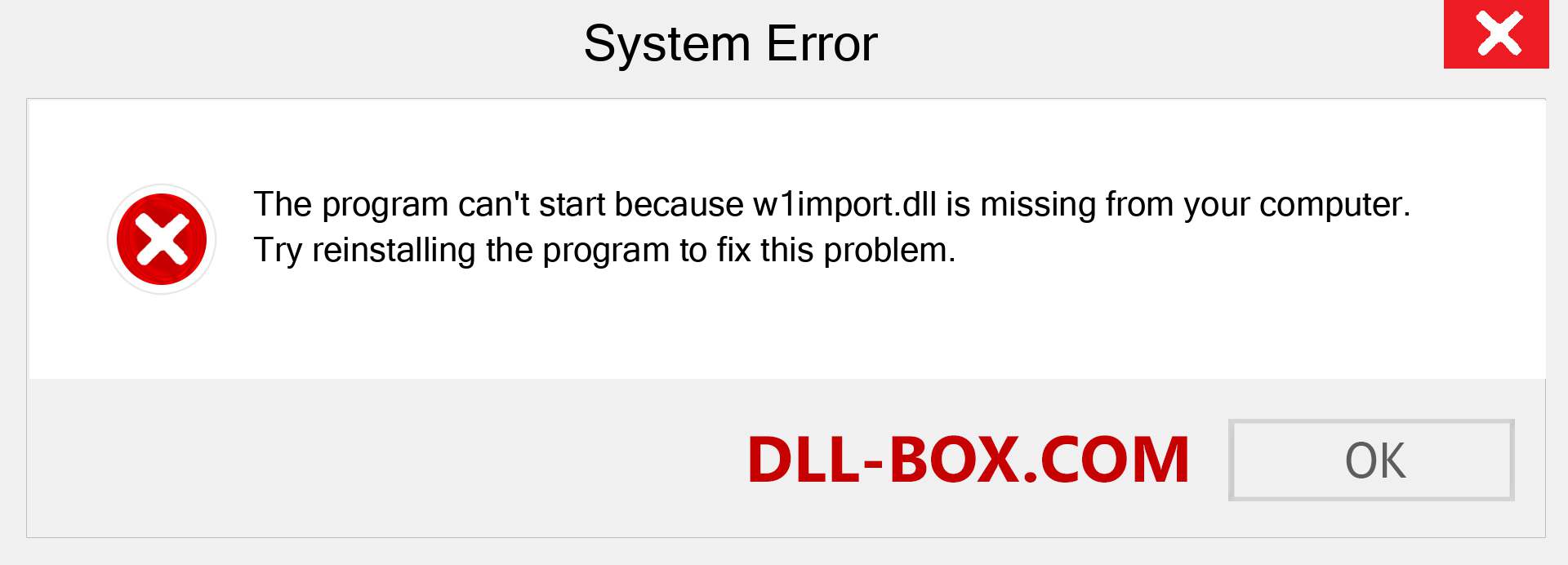  w1import.dll file is missing?. Download for Windows 7, 8, 10 - Fix  w1import dll Missing Error on Windows, photos, images
